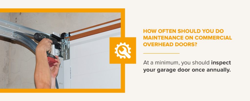 How Often Should You Do Maintenance on Commercial Overhead Doors