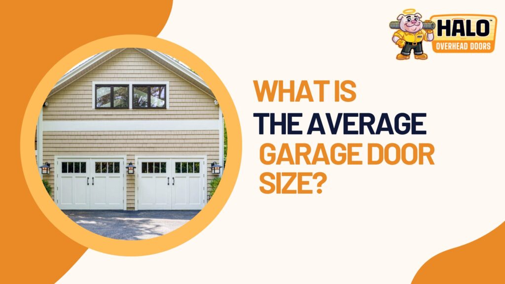 What is the Average Garage Door Size